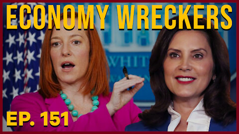 Economy Wreckers | Ep. 151