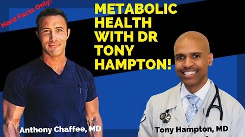 Interview with Dr Tony Hampton "The Metabolic Health Doc"!