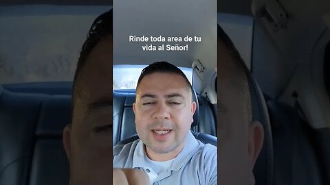 Rinde toda area de tu vida al Señor!