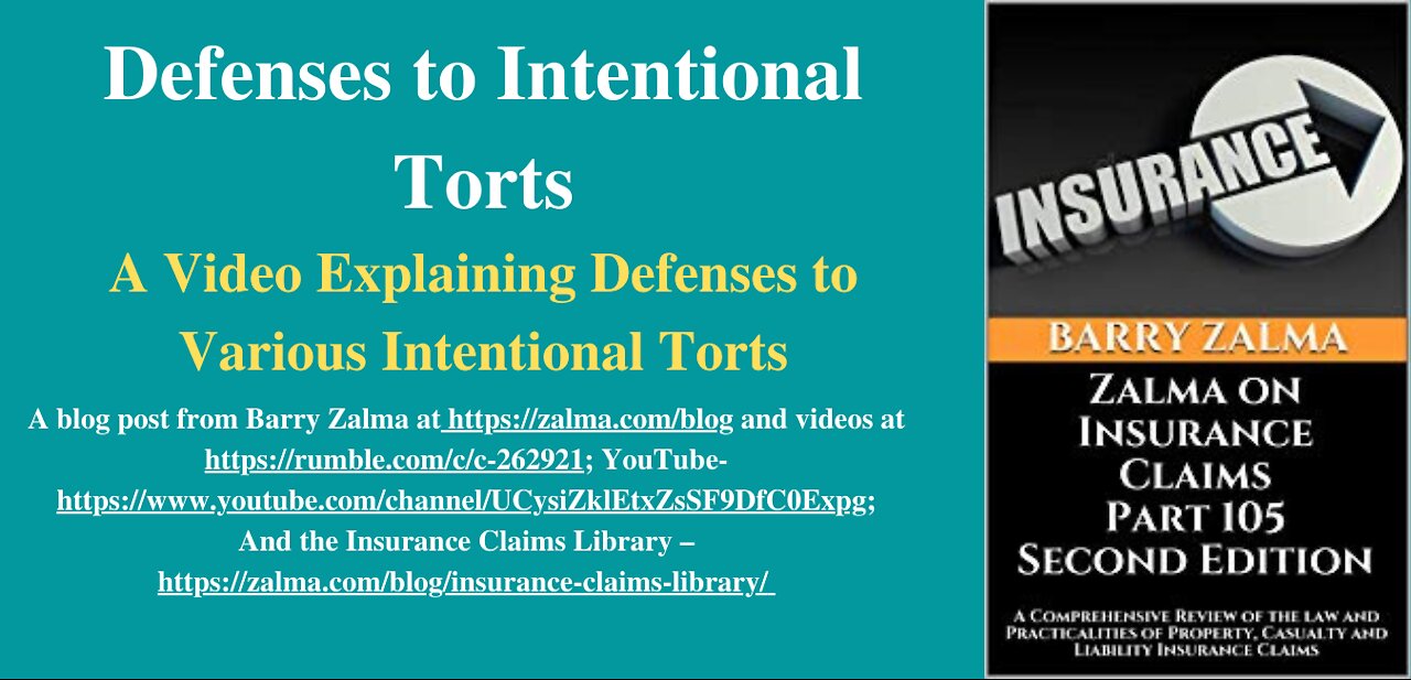 Defenses to intentional Torts