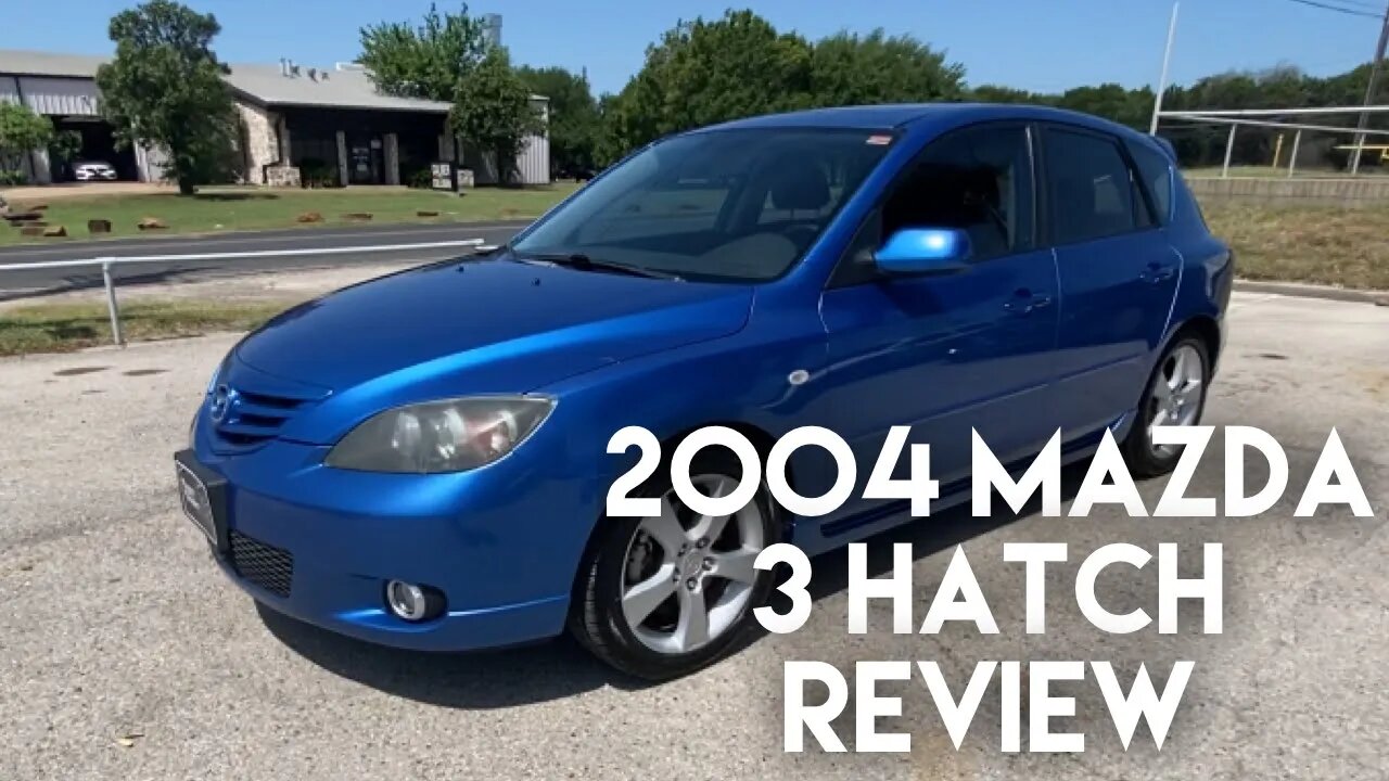 2004 Mazda S Hatchback Review
