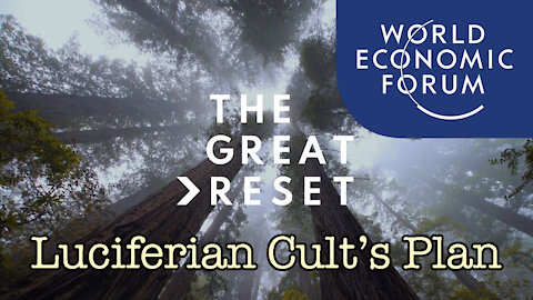 Ruling Elite’s Satanic Goals, Massive Family Trust & Dismantling the Great Reset: Good vs Evil (2/P)