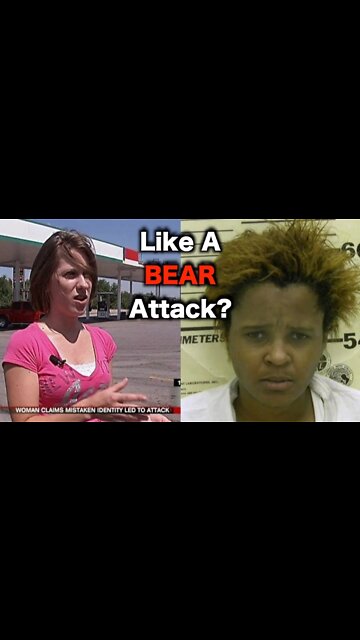 It Was Like A Bear Attack?