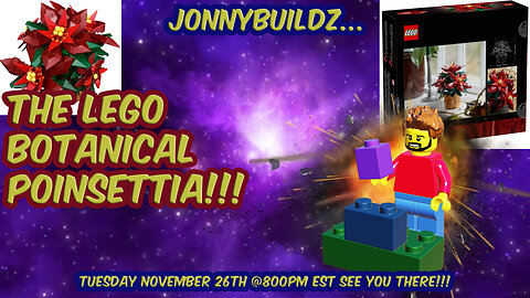 JonnyBuildz...the Lego Botanical Poinsettia!!! Leaks and Reviews! Episode 178