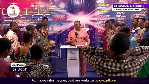 Sun. September 10, 2023 || Christian Maturity || Ita Udoh || God's Lighthouse