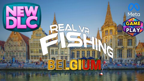 Real VR Fishing Belgium DLC Gameplay on quest 3 No Commentary