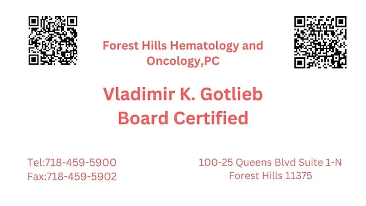 Dr. Vladimir K.Gotlieb Hematology and Oncology