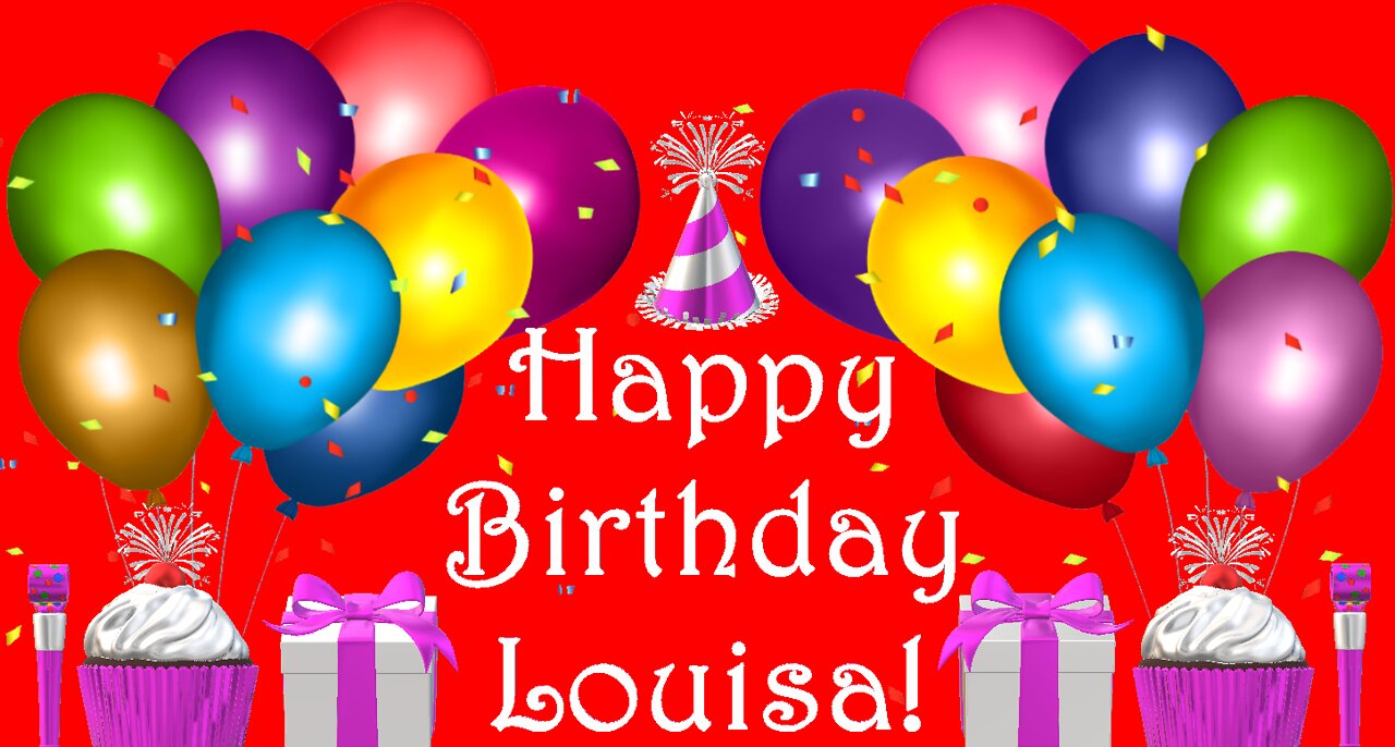 Happy Birthday 3D - Happy Birthday Louisa - Happy Birthday To You - Happy Birthday Song