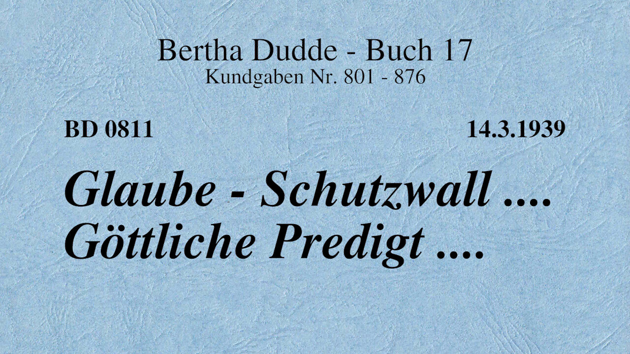 BD 0811 - GLAUBE - SCHUTZWALL .... GÖTTLICHE PREDIGT ....