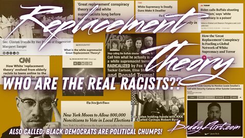 Replacement Theory: Who Are The Real Racists?