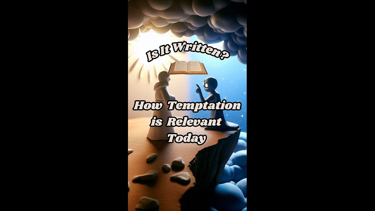 How the Temptation of Jesus is Relevant Today!