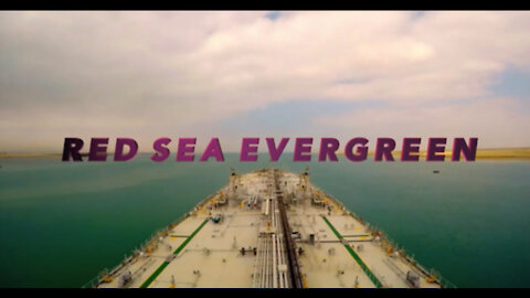 Red Sea EVERGREEN - IPOT Presents - 4.2.21