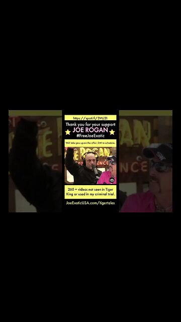 Joe Rogan, thanks for your support. Looking forward to our interview. -Joe Exotic THE Tiger King