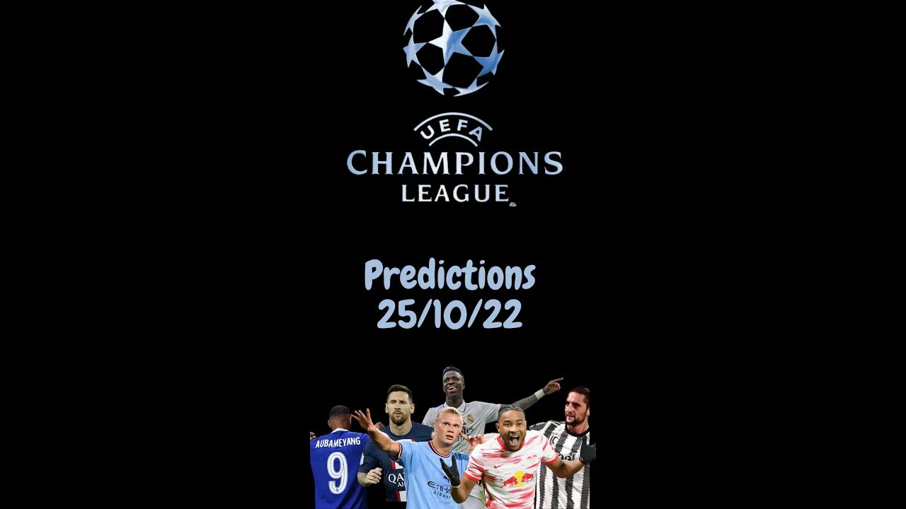 Champions League Predictions 25/10/22 #shorts