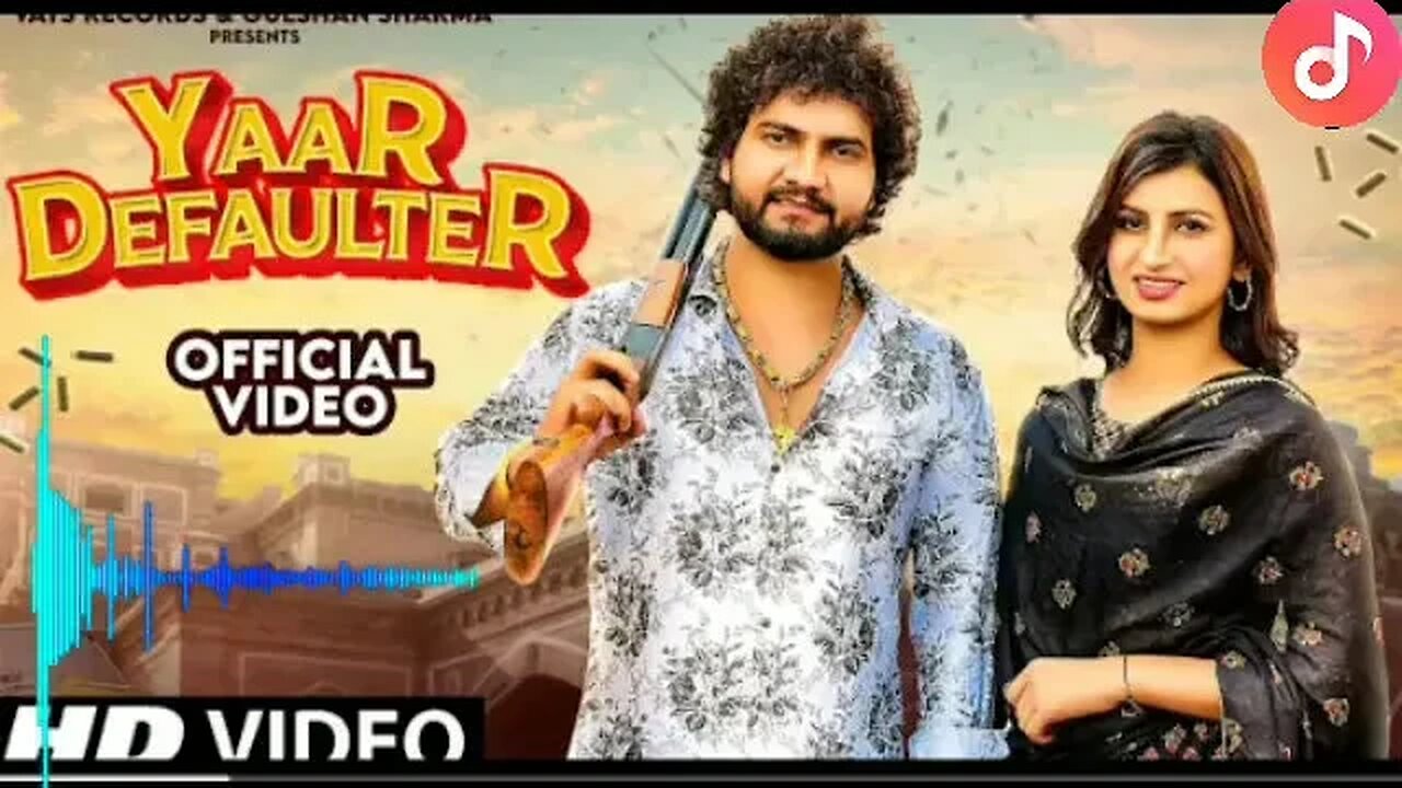 Yaar Defaulter (0Fficial Video) BiruKataria,Nidhi Sharma,Gulshan| New HaryanviSongs Haryanavi 2023