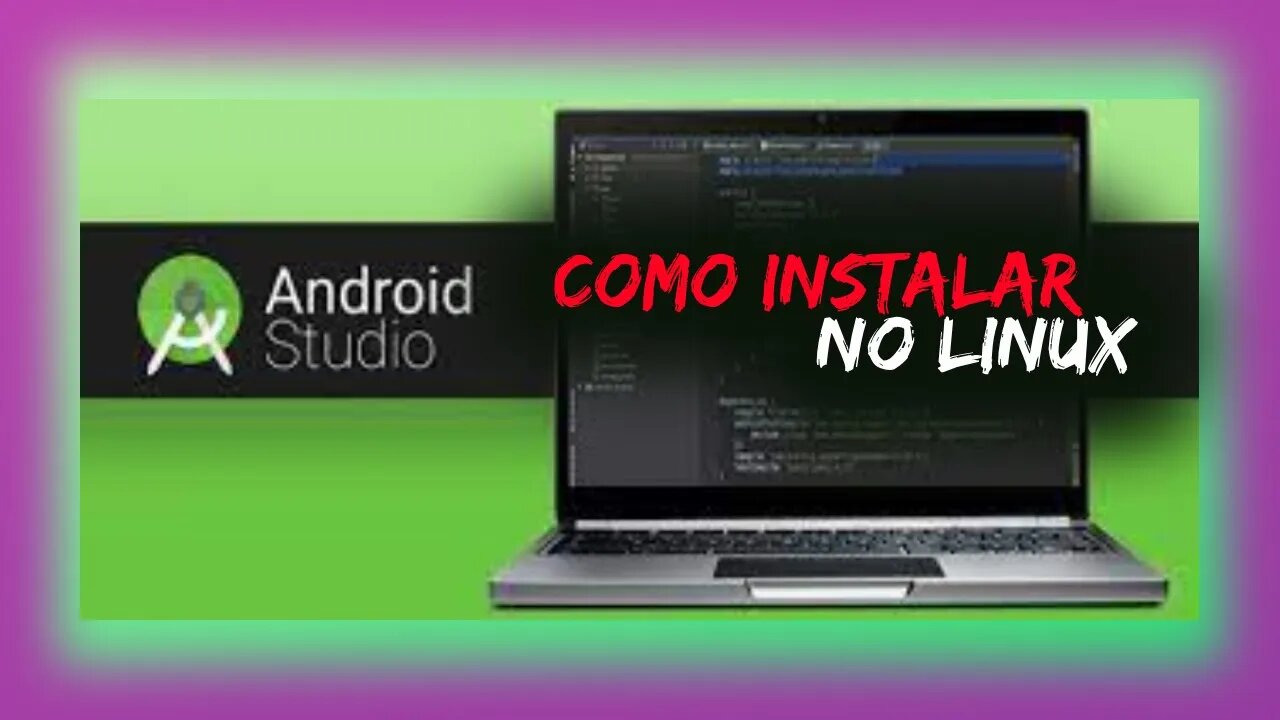 COMO INSTALAR ANDROID STUDIO NO LINUX | PASSO A PASSO FACIL