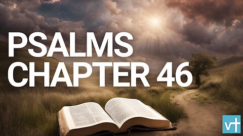 Psalms Chapter 46 | World English Bible