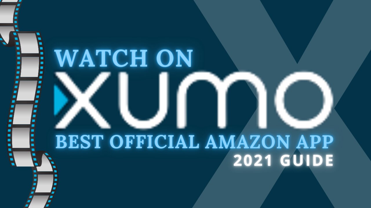 XUMO TV - BEST OFFICIAL AMAZON APP FOR ANY DEVICE! - 2023 GUIDE