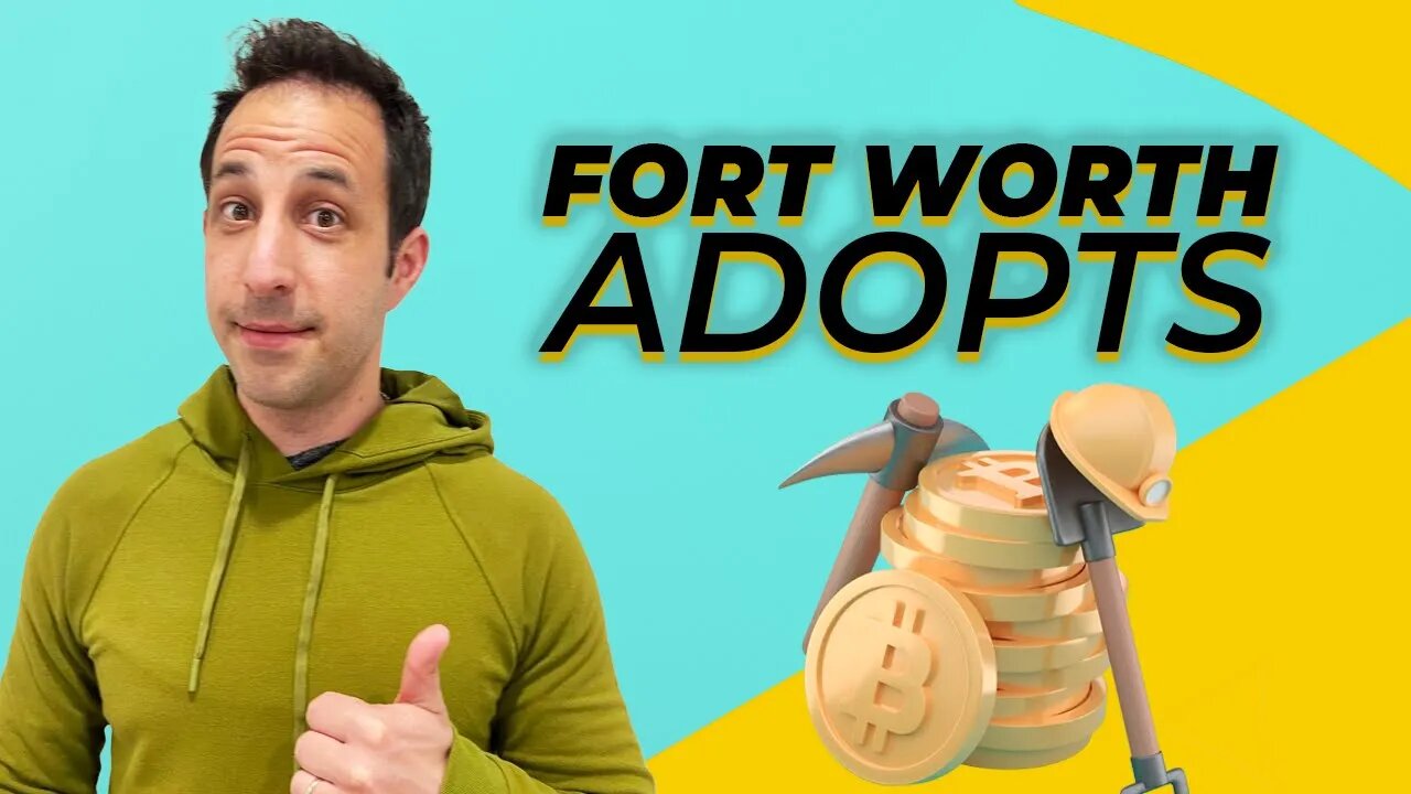 Fort Worth Adopts Bitcoin. U.S. to Follow?