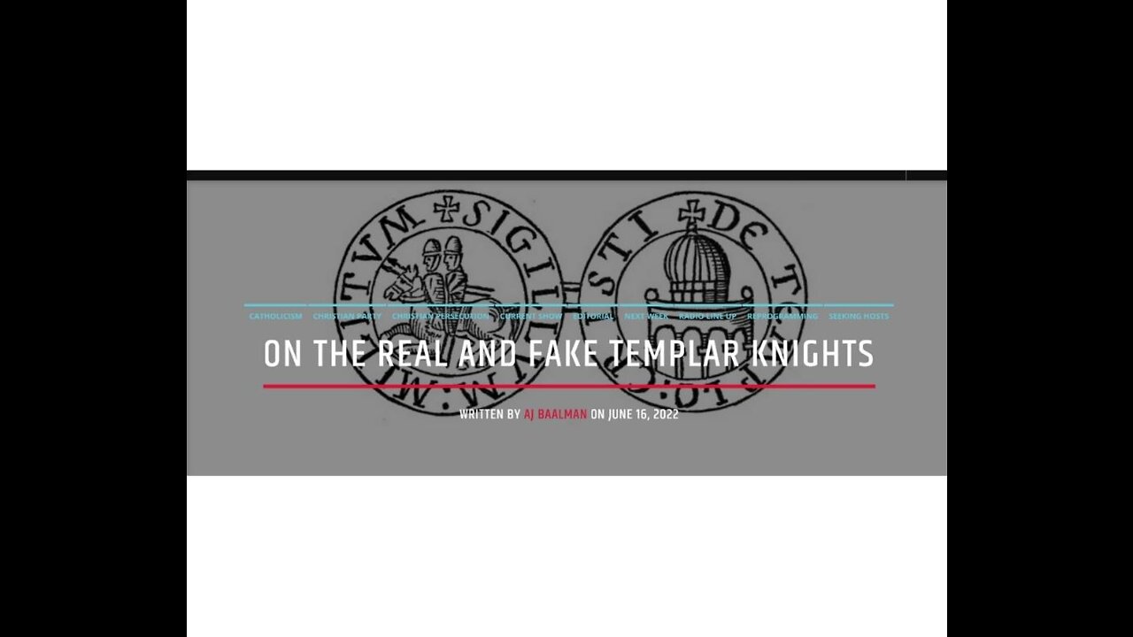 Real Knights Templar vs The Fake Knights Templar