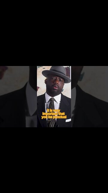 Be on time and ready for action