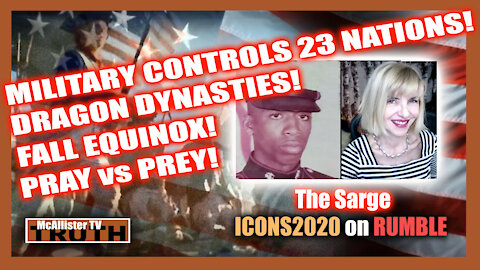 SARGE UPDATES! MIL CONTROL! 21 DAYS OF PREYING! FALL EQUINOX! 23 NATIONS ONBOARD! QUANTUM DNA!