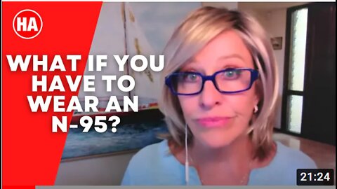 WHAT IF YOU HAVE TO WEAR AN N-95?