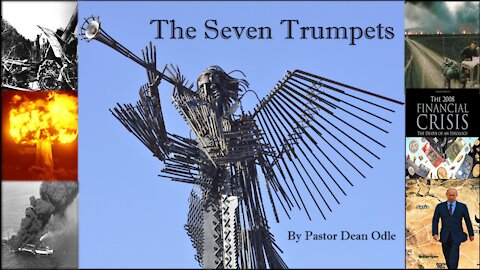 Skyfall 2018: The Seven Trumpets of Revelation by Pastor Dean Odle