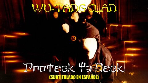 Wu-Tang Clan - Protect Ya Neck | (Subtitulado en español) (Prod. por RZA)
