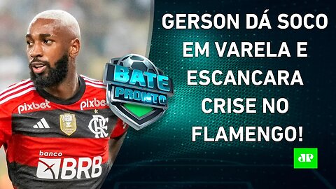 CRISE! Gerson ACERTA SOCO em Varela em TREINO do Flamengo; Palmeiras VENCE! | BATE PRONTO