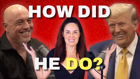 Trump Appears On The Joe Rogan Experience - Dumpster Fire 156