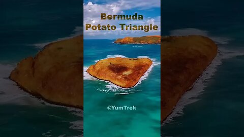 Bermuda Potato Triangle