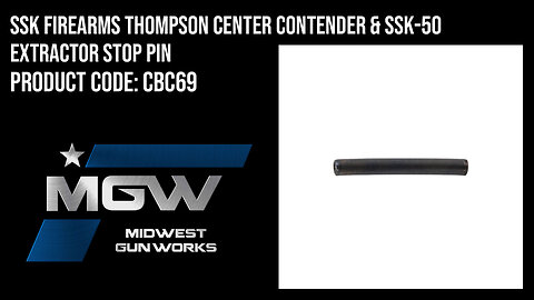 SSK Firearms Thompson Center Contender & SSK-50 Extractor Stop Pin - CBC69