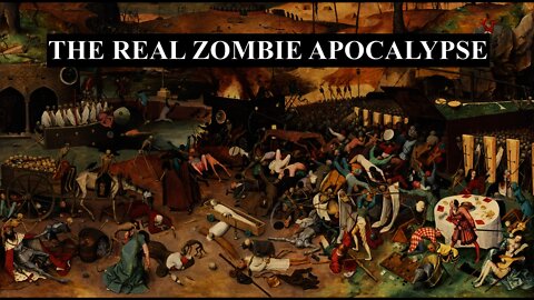 Episode 10 - Black Death - The Real Zombie Apocalypse