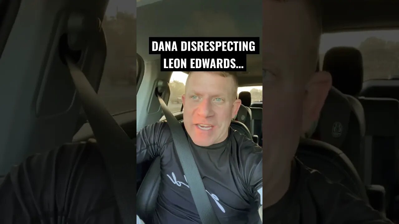 Dana White DISRESPECTING Leon Edwards!!!
