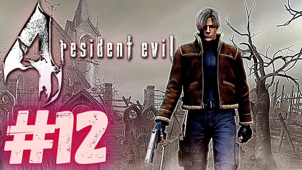 RESIDENT EVIL 4 PART #12 GAMEPLAY