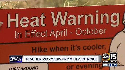 Nebraska teacher who suffered heatstroke on Camelback still recovering