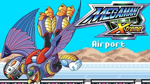 Mega Man Xtreme - Airport