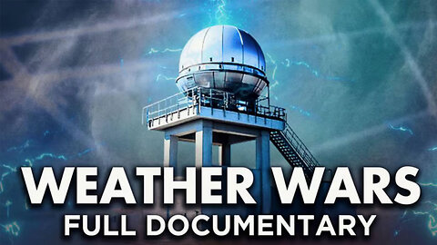 Weather Wars Full Documentary