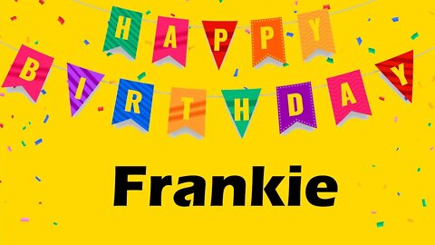 Happy Birthday to Frankie - Birthday Wish From Birthday Bash