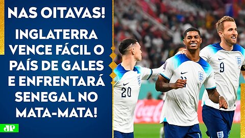 Inglaterra BATE País de Gales e VAI às 8ªs da Copa; EUA ELIMINAM Irã e também AVANÇAM! | PÓS-JOGO