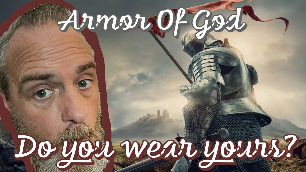 Armor Of God Discussion