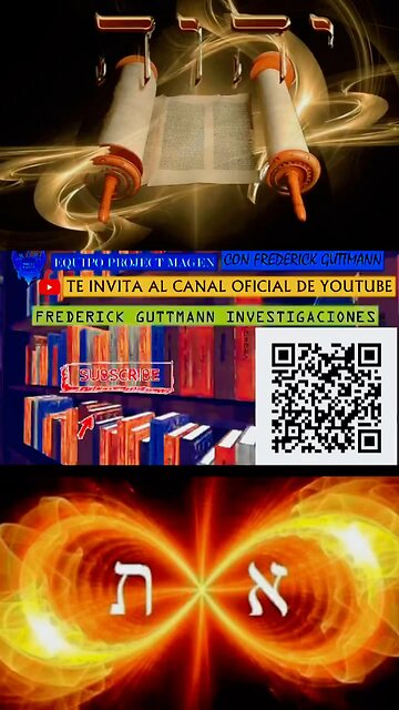 TE INVITA AL CANAL OFICIAL DE YOUTUBE FREDERICK GUTTMAN INVESTIGACIONES