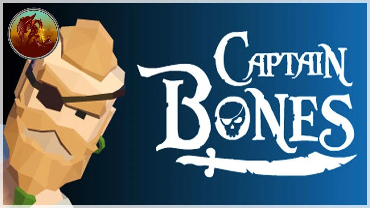 Captain Bones | Adventure On The High Seas