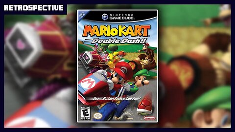 Mario Kart: Double Dash!! Retrospective