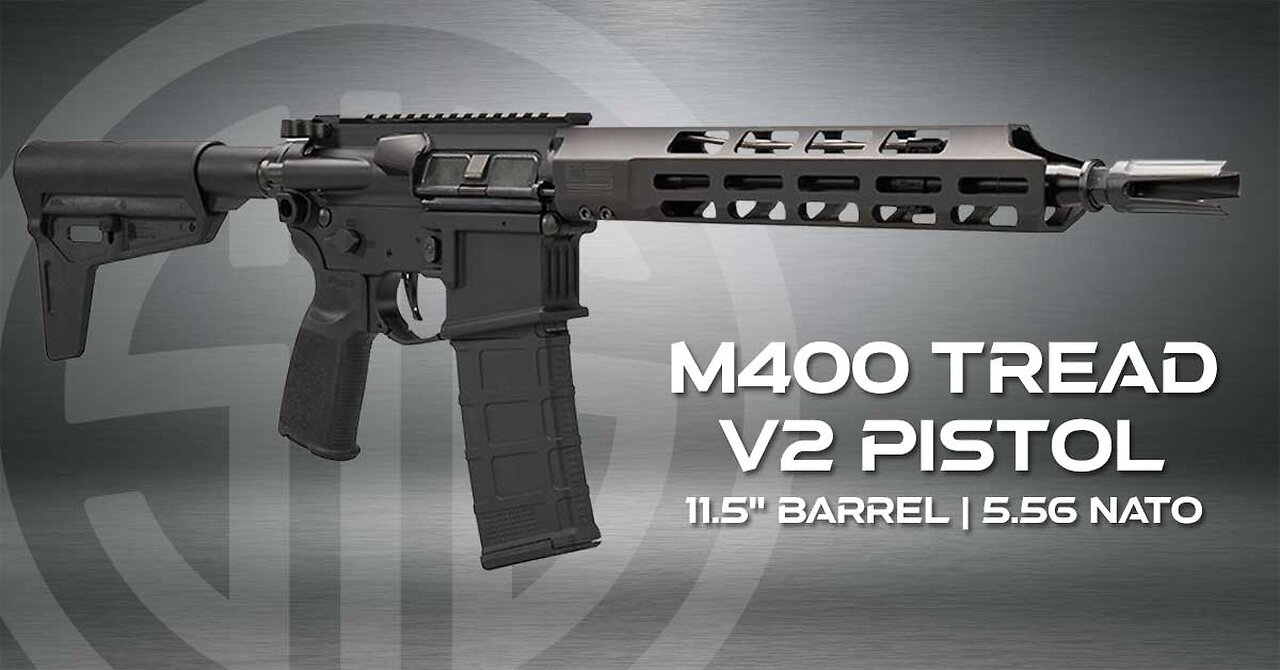 SIG SAUER M400 TREAD V2 PISTOL 5.56