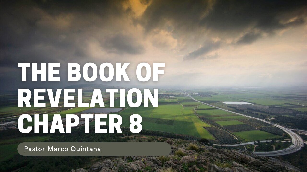 Revelation chapter 8 - Home Fellowship Bible Study