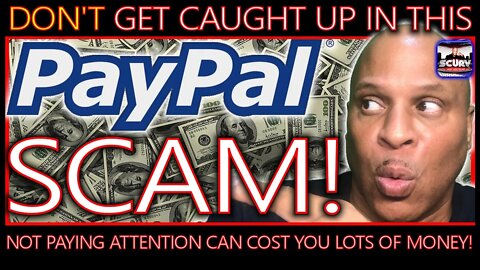 DONT GET CAUGHT UP IN THIS PAYPAL SCAM! - ROOFTOP PERSPECTIVES # 97