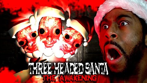 Whatever You Do DON'T ACCIDENTALLY SUMMON HIM | Three Headed Santa