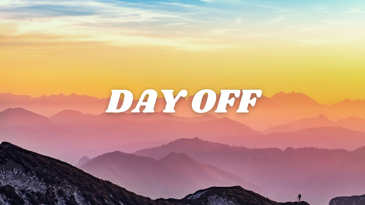 DAY OFF – Justhea (No Copyright Music)